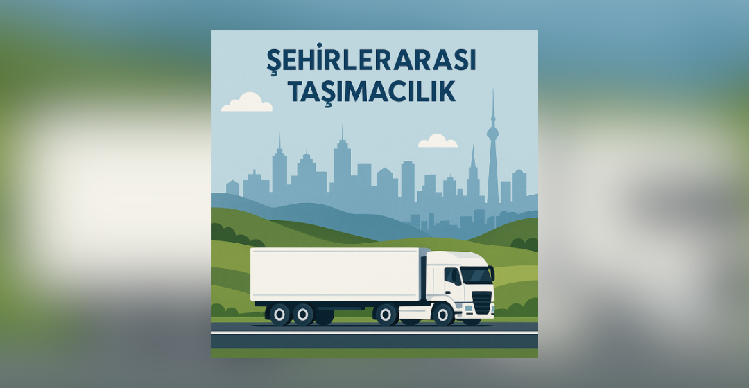 Şehirlerarası Taşımacılık